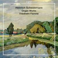 Scheidemann: Organ Works